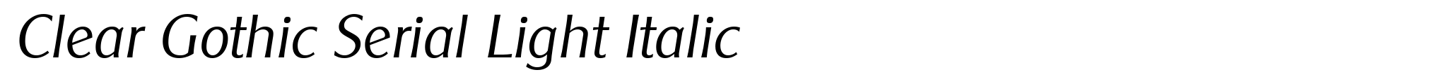 Clear Gothic Serial Light Italic image